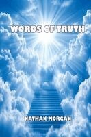 Nathan Morgan - Words Of Truth, Häftad