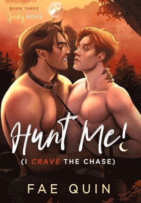 Hunt Me! (I Crave The Chase) 1