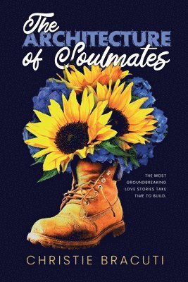 Christie Bracuti - Architecture of Soulmates, Häftad