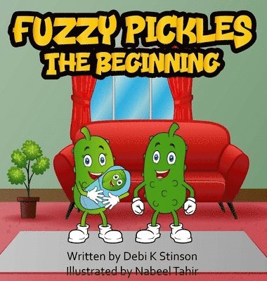 Fuzzy Pickles The Beginning 1