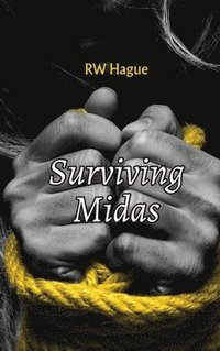 bokomslag Surviving Midas