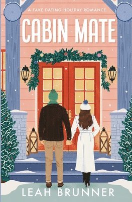 Leah Brunner - Cabin Mate Special Holiday Edition, Häftad