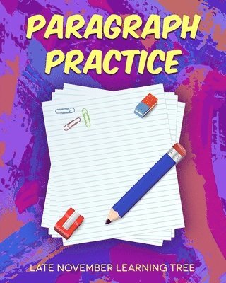 Paragraph Practice 1