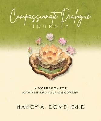 bokomslag Compassionate Dialogue Journey