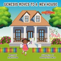 bokomslag Genesis Moves Into A New House Coloring Book
