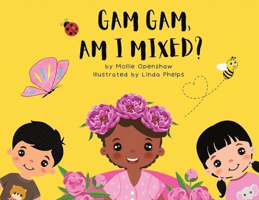 Gam Gam, Am I Mixed?