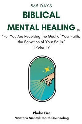 Biblical Mental Healing 1