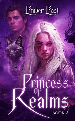 Ember East - Princess of Realms: Book Two of The First Witch Series, Häftad