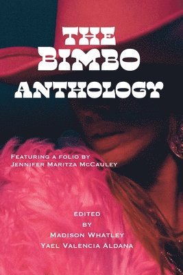 bokomslag Bimbo Anthology