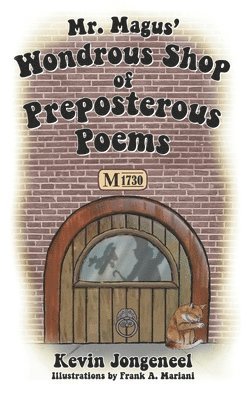 bokomslag Mr. Magus' Wondrous Shop of Preposterous Poems