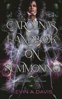 bokomslag Carolina's Handbook on Summoning