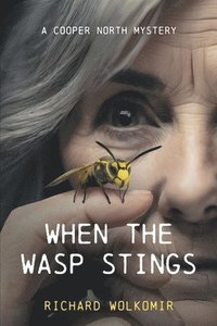 bokomslag When the Wasp Stings