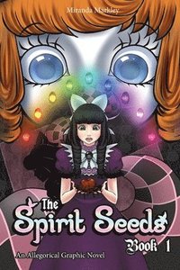 bokomslag The Spirit Seeds Book 1