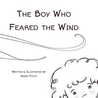 bokomslag The Boy Who Feared the Wind