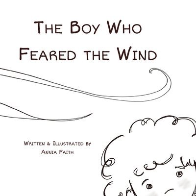 The Boy Who Feared the Wind 1