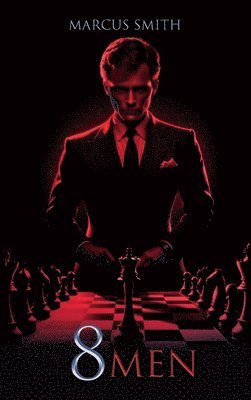 Marcus Smith - 8men, Inbunden