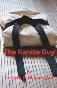 bokomslag The Karate Guy