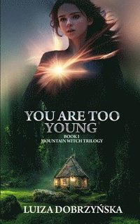 bokomslag You Are Too Young