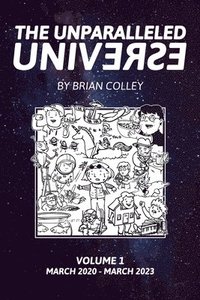 bokomslag The Unparalleled Universe
