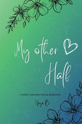 Neya B - My Other Half, Häftad