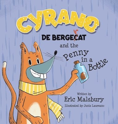 Cyrano de Bergecat and the Penny in the Bottle 1