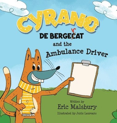 Cyrano de Bergecat and the Ambulance Driver 1