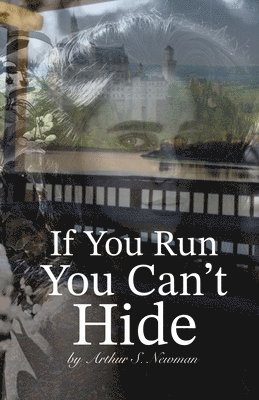 If You Run You Can't Hide 1