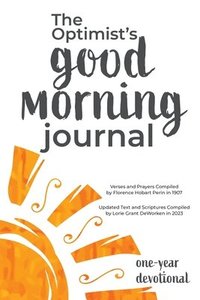 bokomslag The Optimist's Good Morning Journal