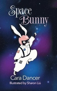 bokomslag Space Bunny