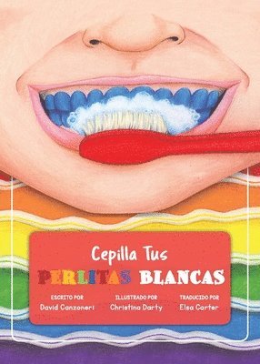 Cepilla Tus Perlitas Blancas - mini ed. 1