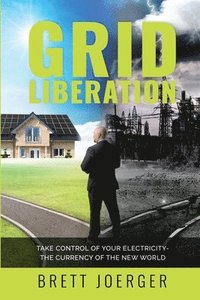 bokomslag Grid Liberation