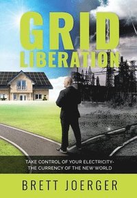 bokomslag Grid Liberation