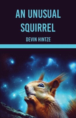 Devin Hintze - Unusual Squirrel, Häftad