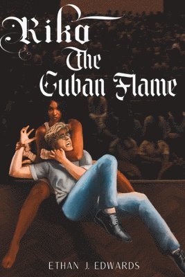 bokomslag Rika, the Cuban Flame