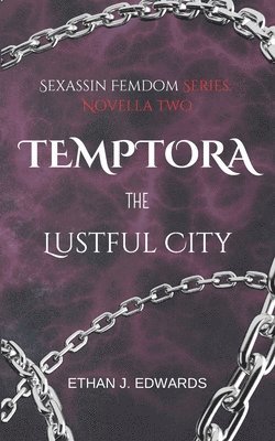 Temptora the Lustful City 1