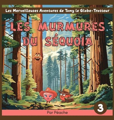 Les murmures du séquoia