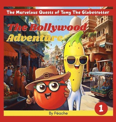 The Bollywood Adventure 1