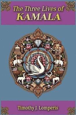 Three Lives of Kamala