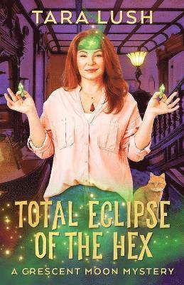 bokomslag Total Eclipse of the Hex