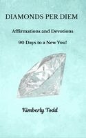 Kimberly Todd - Diamonds Per Diem, Häftad