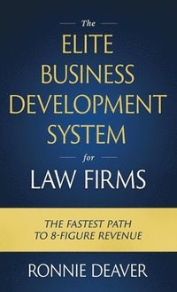 bokomslag Elite Business Development System for Law Firms
