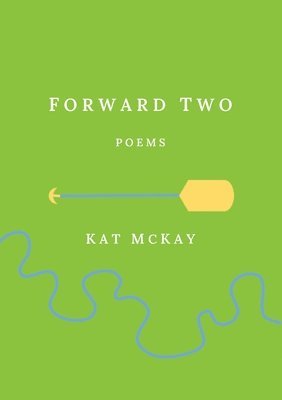 Kat McKay - F O R W A R D T W O, Häftad