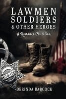Derinda Babcock - Lawmen, Soldiers, & Other Heroes, Häftad