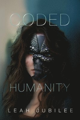 Coded Humanity 1