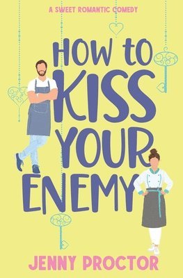 How to Kiss Your Enemy 1