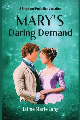 Jaime Marie Lang - Mary's Daring Demand, Häftad