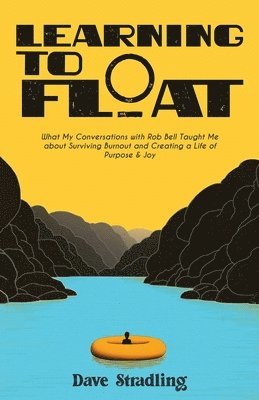 Learning to Float 1