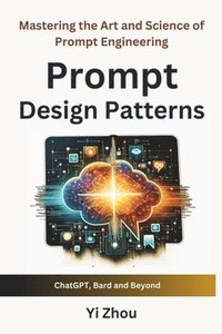 bokomslag Prompt Design Patterns