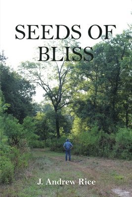 Seeds of Bliss 1