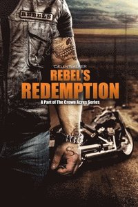 bokomslag Rebel's Redemption